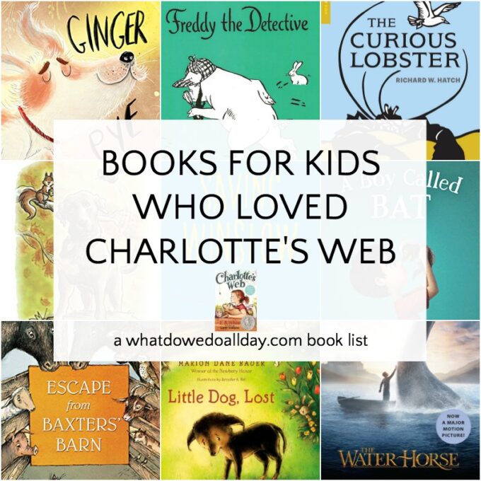 List of books for kids who liked Charlotte's Web