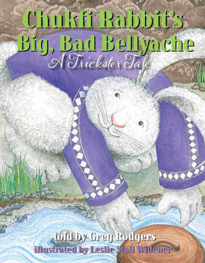 Chukfi Rabbit's Big Bad Bellyache, book cover.