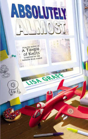 Absolutely Almost by Lisa Graff.