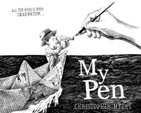 My Pen by Christopher Myers book cover