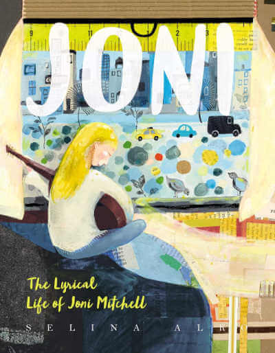 Joni: The Lyrical Life of Joni Mitchell, book cover.