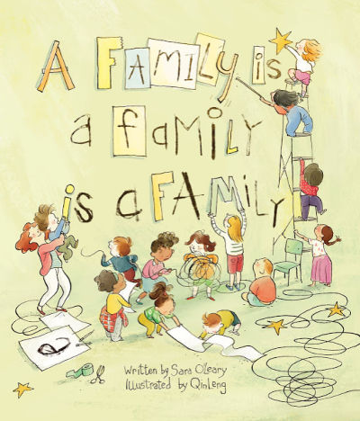 A Family Is A Family Is A Family, book cover.