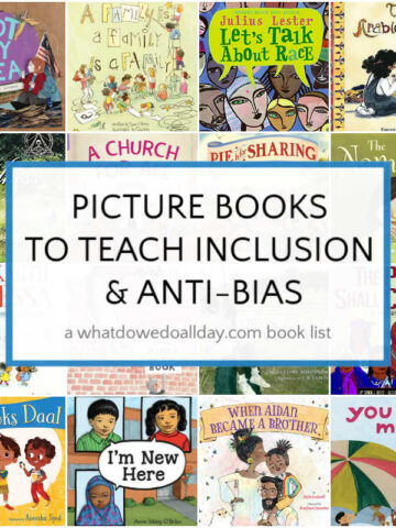 Picture books about inclusion and anti-bias