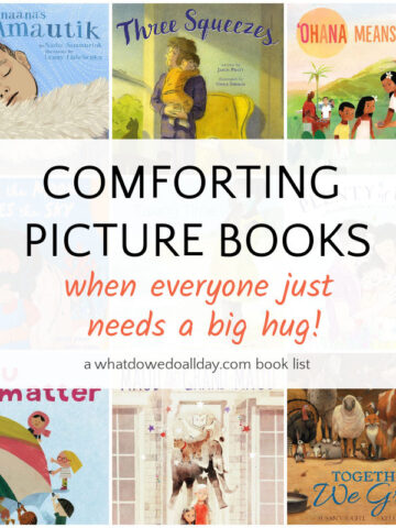 Collage of books with text box overlay, "Comforting picture books when everyone just needs a bit hug!"