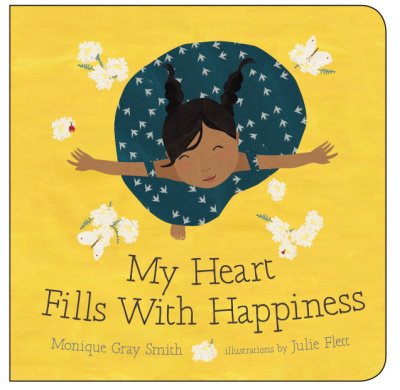 My Heart Fills with Happiness board book.