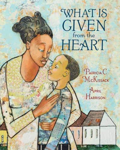 What Is Given from the Heart picture book