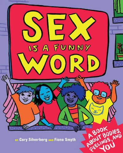 Sex is a Funny Word book cover showing happy multi-colored children waving out a window
