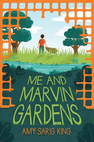 Me and Marvin Gardens book cover showing boy and animal in lawn surrounded by orange fencing