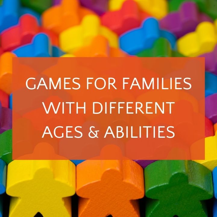 Rainbow of meeples with overlay text games for families with different ages and abilities