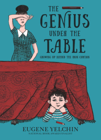 The Genius Under the Table 2021 middle grade book cover