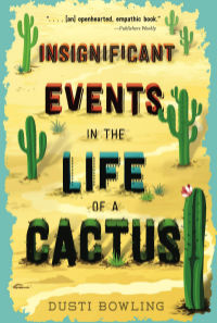 Book cover for Insignificant Events in the Life of a Cactus with green cacti in yellow desert