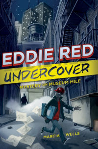Eddie Red Undercover book cover showing boy in red hat holding large package and running away from someone in a city street