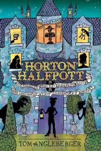 Horton Halfpott book cover featuring blue stone house and silhouettes in door and windows