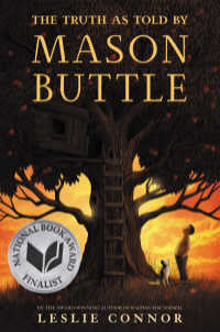 The Truth as Told by Mason Buttle book cover showing boy and dog looking up at treehouse.