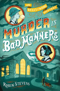 Murder is Bad Manners book cover showing two cameos of school girls alongside mysterious looking boarding school.