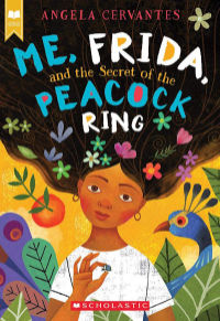 Book cover for mystery book Me, Frida and the Secret of the Peacock Ring featuring Latino girl holding a ring and her hair flying up in the air