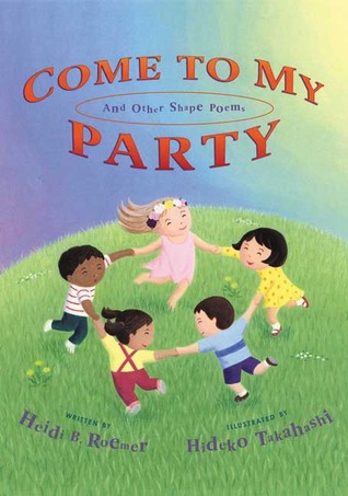 Come to My Party and Other Shape poems book cover