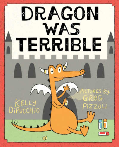 Dragon Was Terrible book cover