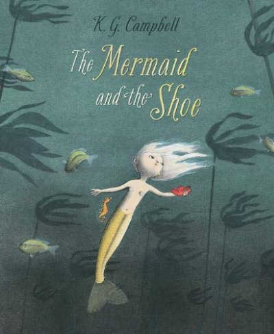 The Mermaid and the Shoe book cover