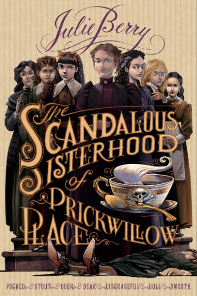 The Scandalous Sisterhood of Prickwillow Place book cover