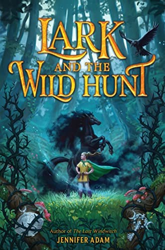 Lark and the Wild Hunt book cover