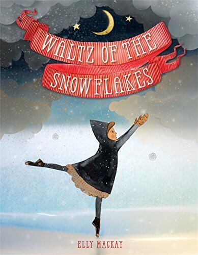 Waltz of the Snowflakes picture book cover