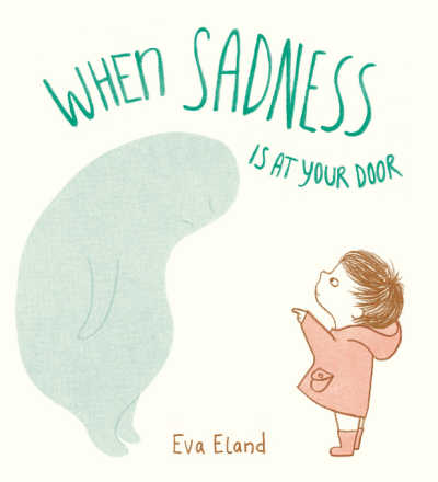 When Sadness is at Your Door book cover