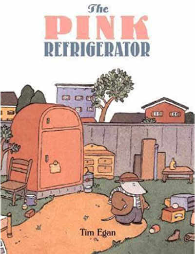 The Pink Refrigerator book by Tim Egan
