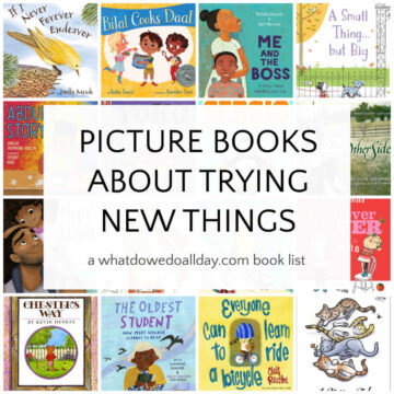 Collage of children's picture books about trying new things