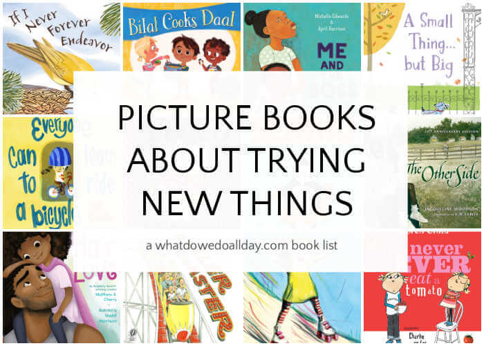 Collage of children's picture books about trying new things