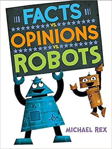 Facts vs Opinions vs Robots book cover