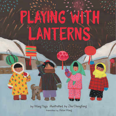 Playing with Lanterns children's book