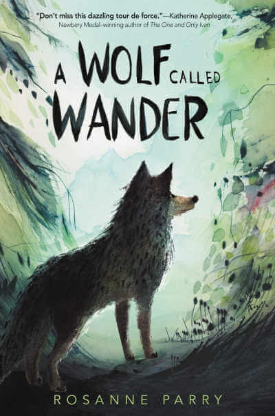 A Wolf Called Wander book