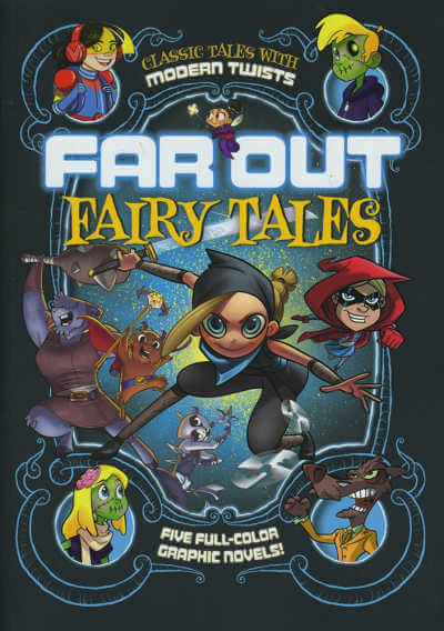 Far Out Fairy Tales