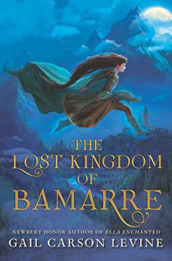 The Lost Kingdom of Bamarre book cover
