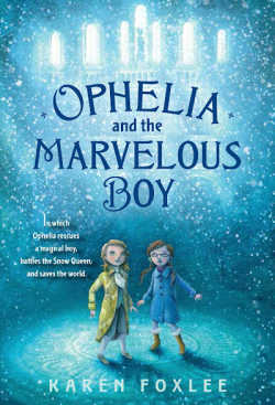 Ophelia and the Marvelous Boy book cover