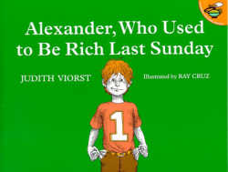 Alexander Who Used to Be Rich Last Sunday book