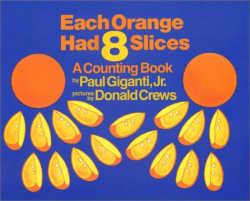 Each Orange Had 8 Slices book cover