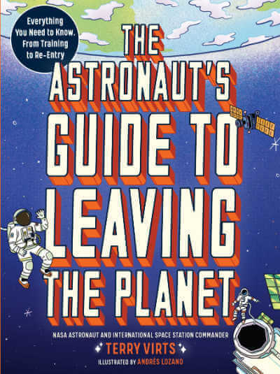 Astronaut's Guide to Leaving the Planet book cover