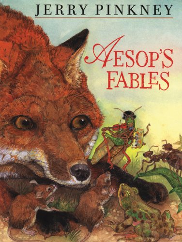 Aesop's Fables illustrated by Jerry Pinkney