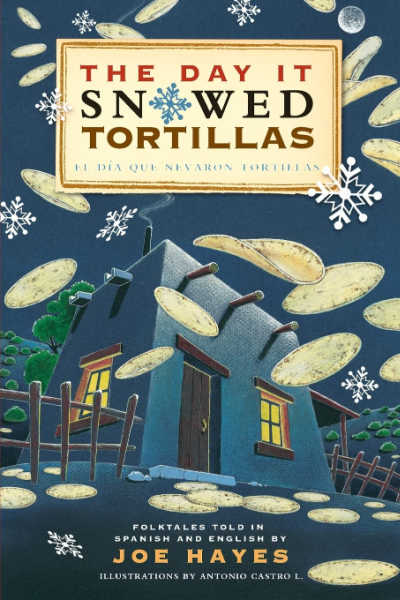 The Day it Snowed Tortillas story collection. 