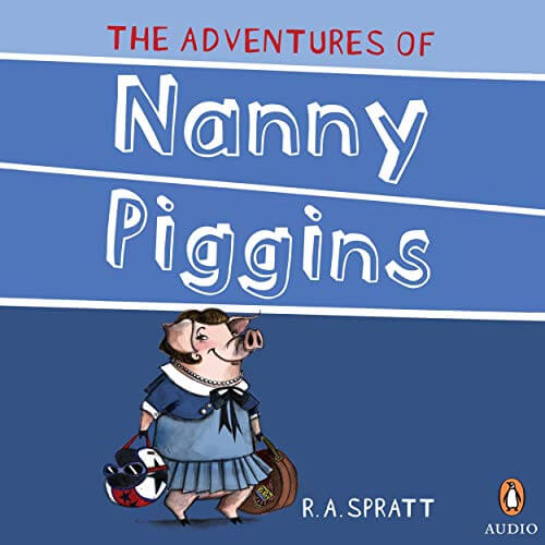 The Adventures of Nanny Piggins audiobook