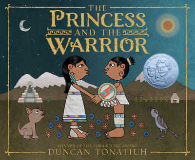 The Princess and the Warrior MesoAmerican folktale book