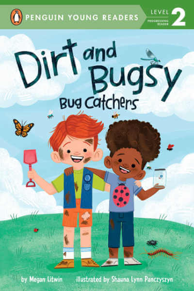 Dirt and Bugsy Bug Catchers friendship easy reader