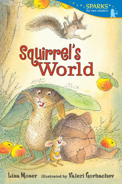 Squirrel's World easy reader book cover