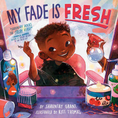 My Fade Is Fresh book