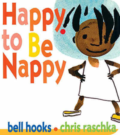 Happy to Be Nappy book