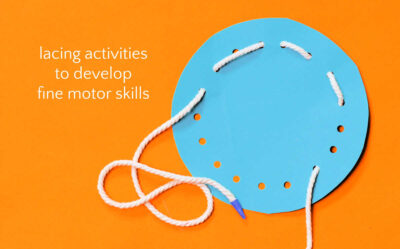 Lacing Activities: Fine Motor Skills for Toddlers and Preschoolers