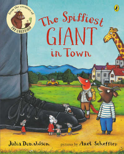 The Spiffiest Giant in Town by Julia Donaldson book