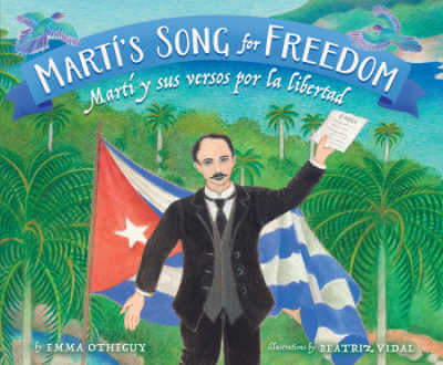 Marti's Song for Freedom book